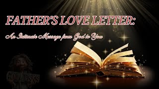 A Letter from God Fathers Love Letter [upl. by Bahe]