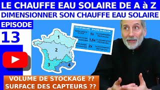 TOUT SAVOIR SUR LE CHAUFFE EAU SOLAIRE – ÉPISODE 13  COMMENT DIMENSIONNER SON CHAUFFE EAU SOLAIRE 2 [upl. by Narhem]