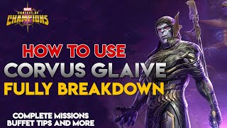 How to use Corvus Glaive Fully Breakdown  Marvel Contest of Champions [upl. by Annhej]