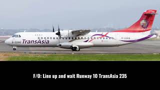 ATC  TransAsia Flight 235 [upl. by Marlee]