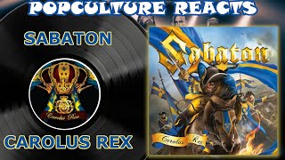 Sabaton  Carolus Rex Reaction  PopCulture Reacts [upl. by Annecorinne]