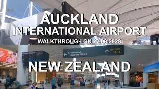 Auckland International Airport  4K  Walkthrough on 22082023  North Island  New Zealand [upl. by Ffej]