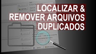 🔎 Localizar amp Remover ❎ Arquivos Duplicados [upl. by Aemat]