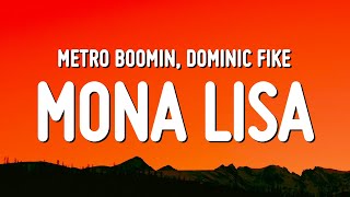 Dominic Fike  Mona Lisa Lyrics [upl. by Finnegan50]