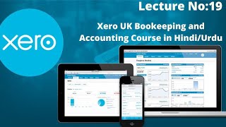 Xero UK Bookkeeping Course  Lecture 19  HindiUrdu  Bank Reconciliation in Xero [upl. by Aldin51]