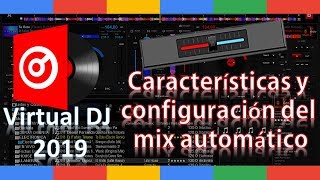 caracteristicas y configuración del mix automatico de virtual dj 8 [upl. by Rochette]