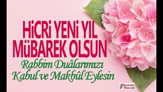 Hicri Yeni Yıl Mesajları  Muharrem Ayı Mesajları  Hicri Yeni Yıl Mübarek olsun [upl. by Nali]