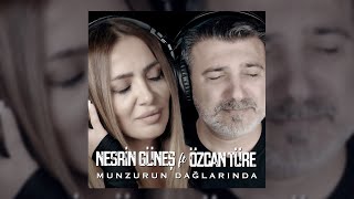 Nesrin Güneş amp Özcan Türe  Munzurun Dağlarında [upl. by Ayotna]