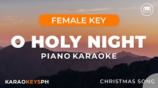 O Holy Night  Christmas Song Female Key  Piano Karaoke [upl. by Lissy]