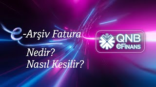 eArşiv Fatura Nedir Nasıl Kesilir [upl. by Eirelav161]