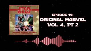 Star Wars Old Canon Book Club Episode 19  The Original Marvel Years Vol 4 Part 2 [upl. by Dragoon691]