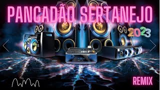 SERTANEJO REMIX – Pancadão Sertanejo – Balada Sertaneja – sertanejo animado – As Mais Tocadas Sertan [upl. by Yelknirb828]