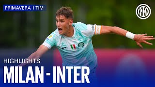 MILAN 22 INTER  U19 HIGHLIGHTS  CAMPIONATO PRIMAVERA 1 TIM 2223 ⚽⚫🔵 [upl. by Lynda]