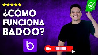 ¿Cómo FUNCIONA Badoo  ✅Aprende a usar esta app de citas✅ [upl. by Kinna]