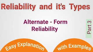 Understanding types of Reliability  Alternate form reliability  Parallel form reliability in Urdu [upl. by Ydak]