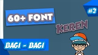 Bagi Bagi 60 Font Untuk Android [upl. by Dina]