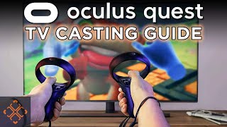 Oculus Quest 2 Guide How To Cast To Your TV [upl. by Marcelle]