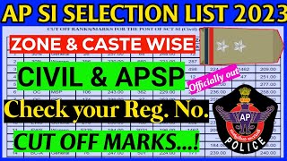 AP SI Selection list 2023 I AP SI CIVIL amp APSP Cut off Marks I AP SI Notification Final list out [upl. by Asylla13]