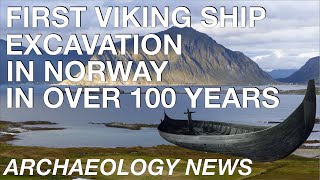 BREAKING NEWS  First Viking Ship Excavation in Norway in 100 years  Gjellestad Boat Burial [upl. by Devlen400]