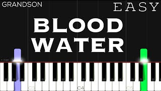 grandson  Blood  Water  EASY Piano Tutorial [upl. by Adlare]