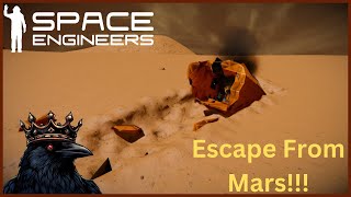 SShhhh Im Trying to Escape From Mars  Space Engineers  Stream 1 [upl. by Sihunn]