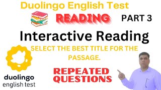 Interactive Reading for Duolingo English Test Part 3 very Important amp repeated Questions 100 det [upl. by Amme]