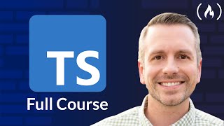 Learn TypeScript  Full Course for Beginners [upl. by Sarah]