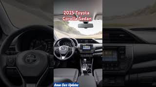 2025 Toyota Corolla Sedan Review  Official Revealed [upl. by Ianthe788]