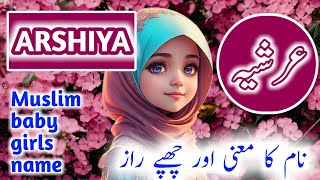 Arshiya name meaning in urduarshiya naam ka matlabmulim baby girls name urdu point [upl. by Nilak]