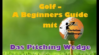 Golf  A Beginners Guide Das Pitching Wedge [upl. by Anitnamaid975]