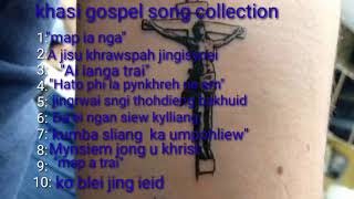 Khasi gospel song old collectiontop khasi gospel song [upl. by Bluhm]