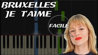 Angèle  Bruxelles je taime Piano facile [upl. by Kaete]