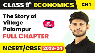 Class 9 Economics Chapter 1  The Story of Village Palampur  Class 9 Economics  CBSE [upl. by Josy]