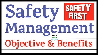 Safety Management Objective amp Benefits  Safety Management System  Objective of Safety Management [upl. by Ahkihs780]