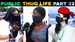 Public Thug Life Compilation Part 22  Thug Life Tamil  Viral Memes [upl. by Truda]