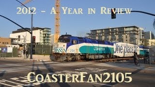 2012 A Year of Trains in Review  CoasterFan2105 [upl. by Sky171]