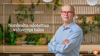 Q22022 Tuloskausi Nordealta odotettua vahvempi tulos [upl. by Eilak992]