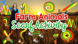 Scarf Dance Farm AnimalsKids Workout Scarf Movement Activity Scarf Follow AlongSing Play Create [upl. by Recneps689]