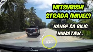 MITSUBISHI STRADA MIVEC ANG LUPET SA HATAWAN [upl. by Tezzil]