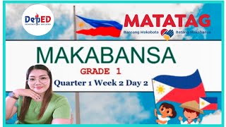 MAKABANSA 1 QUARTER 1 WEEK 2 DAY 2MATATAG CURRICULUM [upl. by Draillih414]