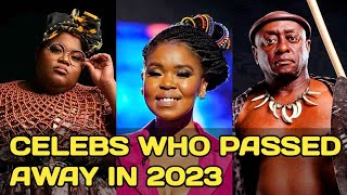 10 Mzansi Celebs Deaths of 2023 and Causes of their Deaths [upl. by Lrad293]