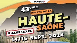 Rallye de la Haute Saône 2024 [upl. by Jeraldine]