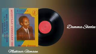 Muktar Usman  Damma Shoolee Oldies Oromo Music [upl. by Hindu306]