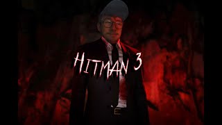 Unleashing My Inner Ninja  Hitman 3 [upl. by Catto125]