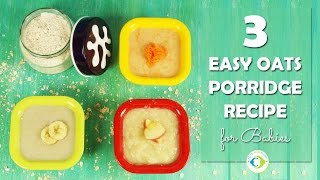 3 Oats Porridge Recipe for babiesFirst Food by TOTS AND MOMS [upl. by Oralie]