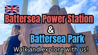 Battersea Power Station amp Battersea Park  Explore this area with us [upl. by Enilkcaj549]