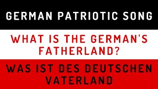 German Patriotic Song  What is the Germans Fatherland 1813 [upl. by Waxler]