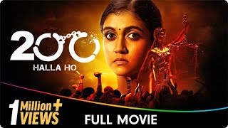 200 Halla Ho  Hindi Full Movie  Amol Palekar Barun Sobti Rinku Rajguru Flora Saini [upl. by Novyak]