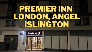 Premier Inn London Angel Islington REVIEW [upl. by Tallu]