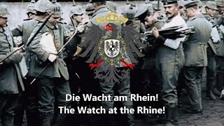 quotDie Wacht am Rheinquot  German Patriotic Anthem [upl. by Hellah393]